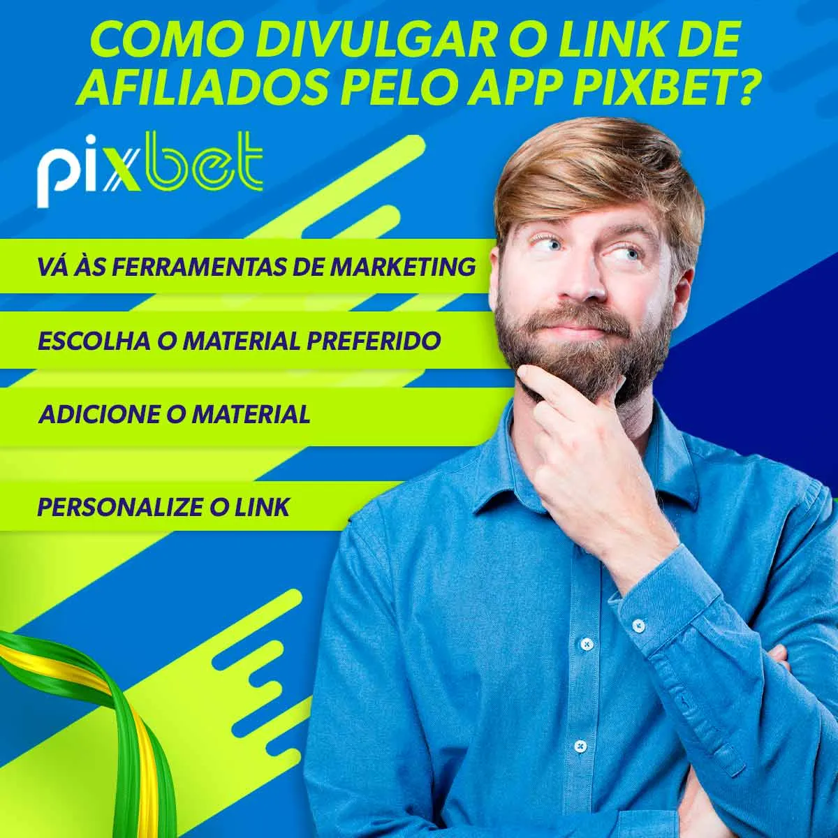 Como divulgar o link de afiliados pelo app Pixbet?