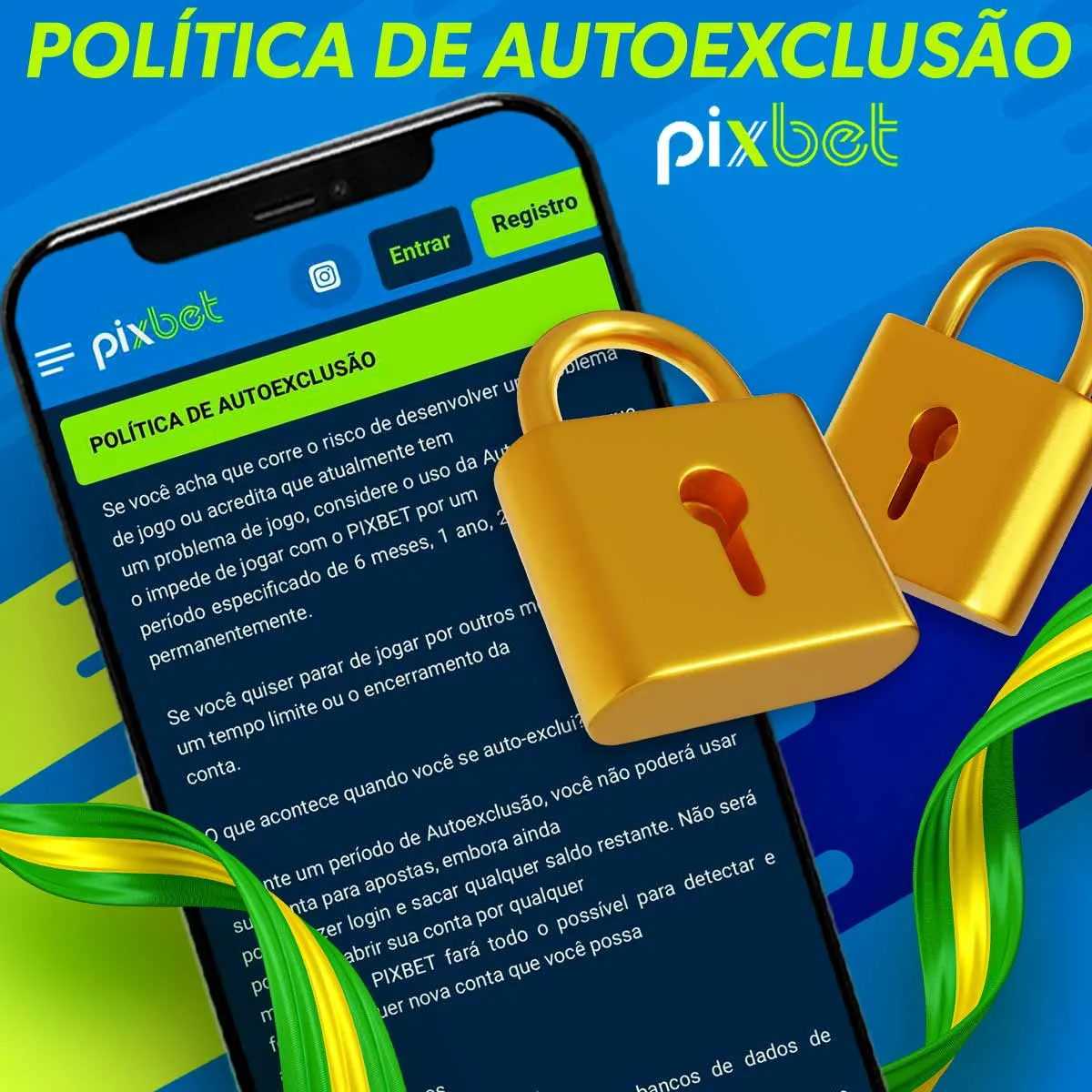 Política de Autoexclusão no Aplicativo Pixbet
