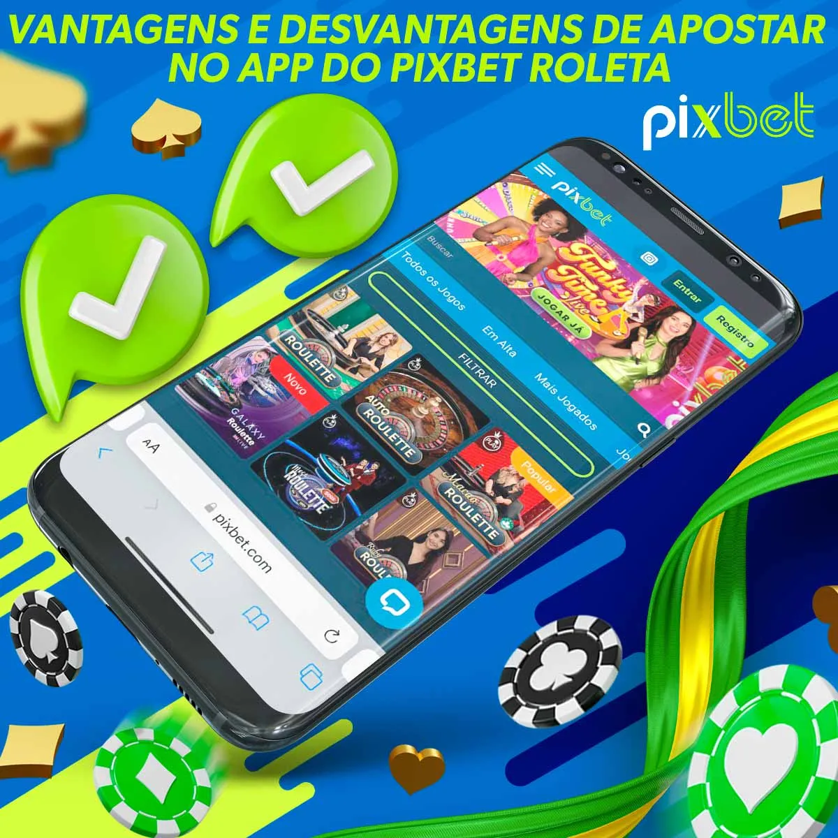 Vantagens e desvantagens de apostar no app do Pixbet Roleta